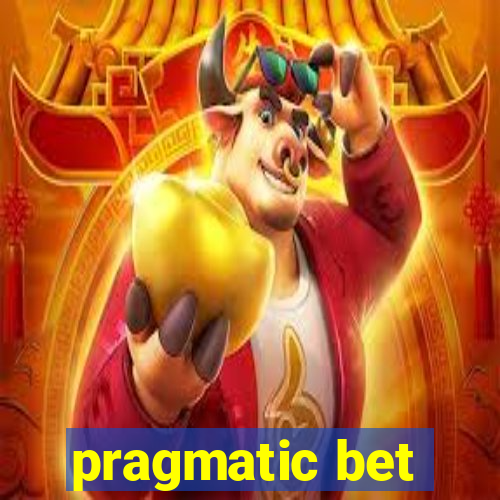 pragmatic bet